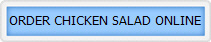 ORDER CHICKEN SALAD ONLINE